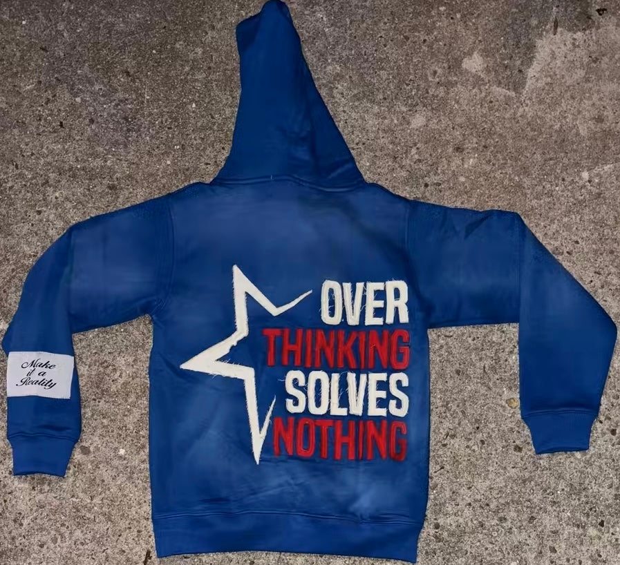 Overthinking Solves Nothing Blue Zip Up Hoodie